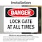 Signmission Lock Gate At All Times Danger Sign, Vinyl Decal, 10in W x 7in L, 2PK OS-2PACK-DS-D-710-L-2151 - alternate 4
